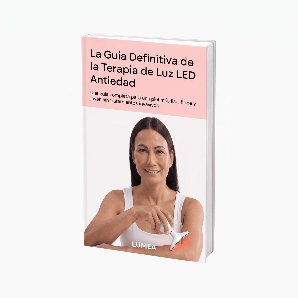La guía definitiva de la terapia de luz LED para la flacidez de los brazos (libro electrónico)
